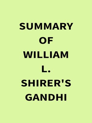 cover image of Summary of William l. Shirer's Gandhi